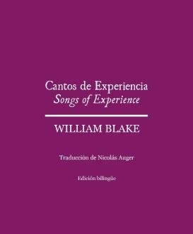 CANTOS DE ESPERANZA (SONGS OF EXPERIENCE) | 9788412085464 | BLAKE, WILLIAM