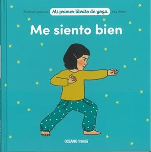 ME SIENTO BIEN | 9786075574349 | GREEN, LLYA / JOUANNE, ÉLISABETH