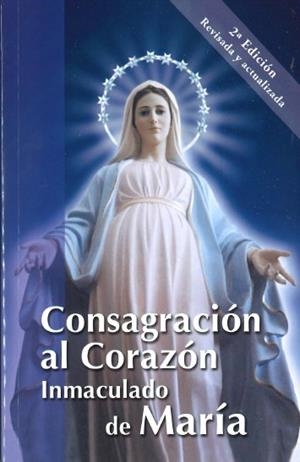 CONSAGRACIÓN AL CORAZÓN INMACULADO DE MARIA  | 9788409222537 | AGUSTIN DEL DIVINO CORAZON