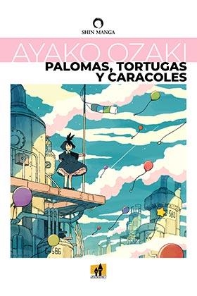 PALOMAS, TORTUGAS Y CARACOLES | 9788893364522 | OZAKI, AYAKO
