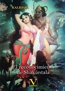 RECONOCIMIENTO DE SHAKUNTALA, EL | 9788490745007 | KALIDASA
