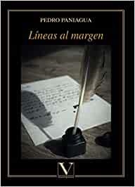 LÍNEAS AL MARGEN | 9788413370606 | PANIAGUA, PEDRO
