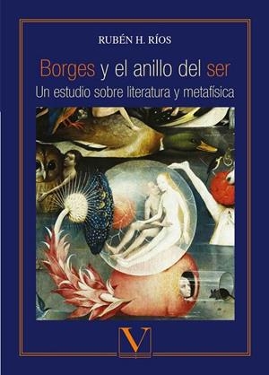 BORGES Y EL ANILLO DEL SER | 9788490746349 | RÍOS, RUBÉN H.