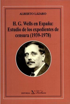 H. G. WELLS EN ESPAÑA | 9788479622893 | LÁZARO, LUIS ALBERTO
