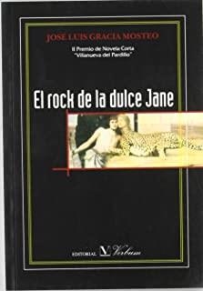 ROCK DE LA DULCE JANE, EL | 9788479623241 | GRACIA MOSTEO, JOSÉ LUIS