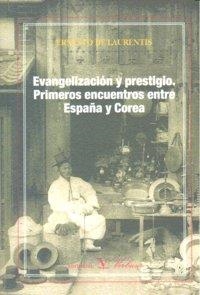 EVANGELIZACIÓN Y PRESTIGIO | 9788479624156 | LAURENTIS OLLERO, ERNESTO DE