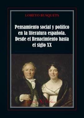 PENSAMIENTO SOCIAL Y POLÍTICO EN LA LITERATURA ESPAÑOLA | 9788479629885 | BUSQUETS, LORETO