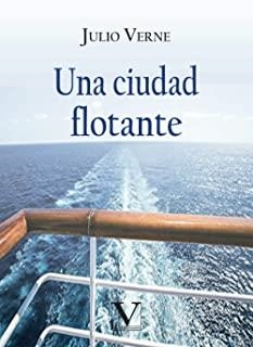 CIUDAD FLOTANTE, UNA | 9788490749227 | VERNE, JULIO