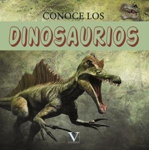 CONOCE LOS DINOSAURIOS | 9788490749500 | EDITORIAL VERBUM