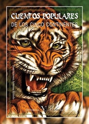 CUENTOS POPULARES DE LOS CINCO CONTINENTES | 9788490743683