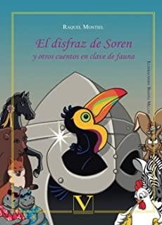DISFRAZ DE SOREN, EL | 9788490744284 | MONTIEL, RAQUEL