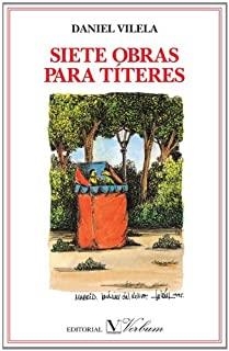 SIETE OBRAS PARA TÍTERES | 9788479621056 | VILELA, DANIEL