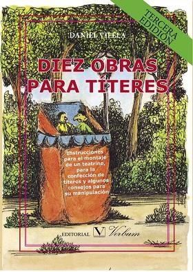 DIEZ OBRAS PARA TÍTERES (3ª ED.) | 9788479628888 | VILELA, DANIEL