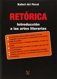 RETÓRICA. INTRODUCCIÓN A LAS ARTES LITERARIAS | 9788490740705 | DEL MORAL AGUILERA, RAFAEL