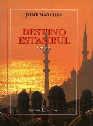DESTINO ESTAMBUL | 9788479621193 | MARCHÁN, JAIME