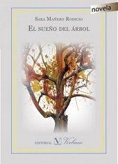 SUEÑO DEL ÁRBOL, EL | 9788490741863 | MAÑERO, SARA