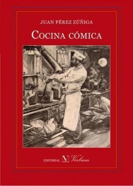 COCINA CÓMICA | 9788490742143 | PÉREZ ZÚÑIGA, JUAN