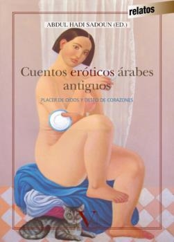 CUENTOS ERÓTICOS ÁRABES | 9788490743553 | HADI SADOUN, ABDUL