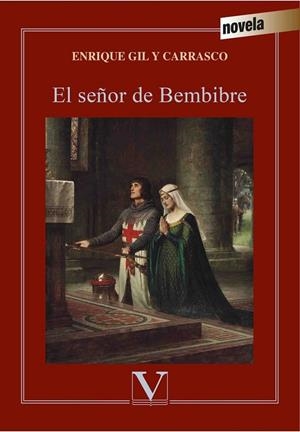 SEÑOR DE BEMBIBRE, EL | 9788490744871 | GIL Y CARRASCO, ENRIQUE