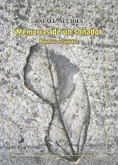 MEMORIAS DE UN SOÑADOR | 9788490742129 | ALCIDES, RAFAEL