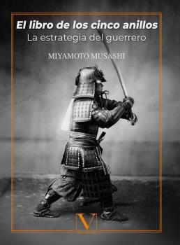 LIBRO DE LOS CINCO ANILLOS, EL | 9788413370019 | MUSASHI, MIYAMOTO