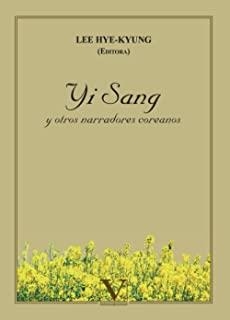 YI SANG Y OTROS NARRADORES COREANOS | 9788479623388 | SANG, YI