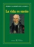 VIDA ES SUEÑO, LA | 9788490743614 | CALDERÓN DE LA BARCA, PEDRO