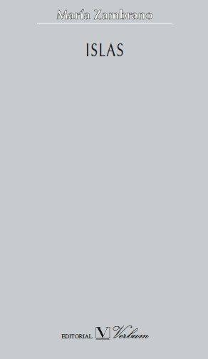ISLAS | 9788479624170 | ZAMBRANO, MARÍA