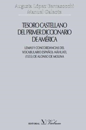 TESORO CASTELLANO DEL PRIMER DICCIONARIO DE AMÉRICA | 9788479624859 | LÓPEZ BERNASOCCHI, AUGUSTA