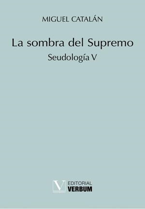 SOMBRA DEL SUPREMO, LA | 9788490748336 | CATALÁN, MIGUEL