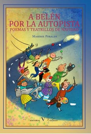 A BELÉN POR LA AUTOPISTA | 9788479627836 | PERALES MORILLAS, MARISOL