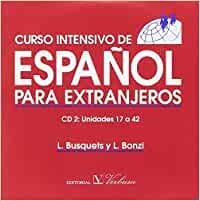 CURSO INTENSIVO DE ESPAÑOL PARA EXTRANJEROS - CD2 | 9788479623692 | BUSQUETS MENSA, LORETO