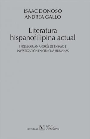 LITERATURA HISPANOFILIPINA ACTUAL | 9788479626945 | DONOSO, ISAAC / GALLO, ANDREA