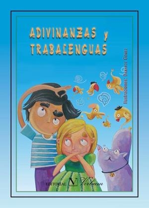 ADIVINANZAS Y TRABALENGUAS | 9788490740620