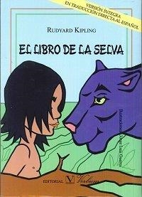 LIBRO DE LA SELVA, EL | 9788490743225 | KIPLING, JOSEPH RUDYARD