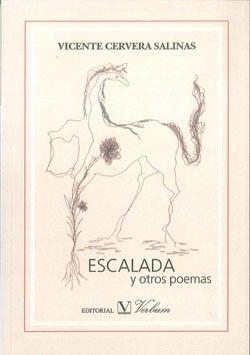 ESCALADA Y OTROS POEMAS | 9788479624996 | CERVERA SALINAS, VICENTE
