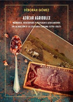 AZÚCAR AGRIDULCE | 9788490746981 | GÓMEZ, DÉBORAH