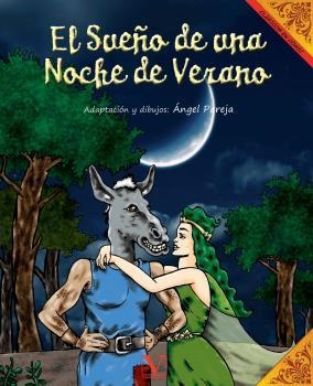SUEÑO DE UNA NOCHE DE VERANO, EL | 9788413371108 | PAREJA, ÁNGEL