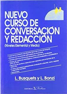 NUEVO CURSO DE CONVERSACIÓN Y REDACCIÓN | 9788479620844 | BUSQUETS, LORETO