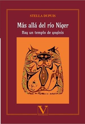 MÁS ALLÁ DEL RÍO NÍGER | 9788490749579 | DUPUIS, STELA