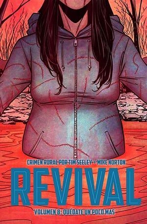 REVIVAL 08 : QUÉDATE UN POCO MÁS | 9788418589126 | SEELEY, TIM / NORTON, MIKE / ENGLERT, MARK