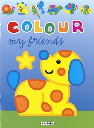 COLOUR MY FRIEND | 9788467782769 | BUSQUETS, JORDI