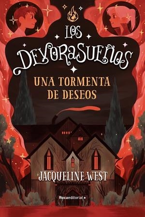 DEVORASUEÑOS 02, LOS. UNA TORMENTA DE DESEOS | 9788418557705 | WEST, JACQUELINE