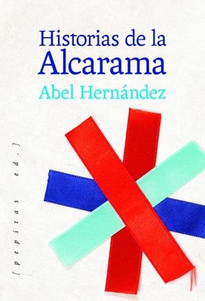 HISTORIAS DE LA ALCARAMA | 9788417386962 | HERNANDEZ, ABEL