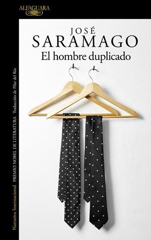 HOMBRE DUPLICADO, EL | 9788420461717 | SARAMAGO, JOSÉ