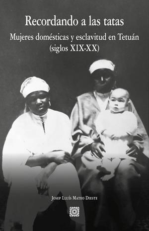 RECORDANDO A LAS TATAS | 9788413692838 | MATEO DIESTE, JOSEP LLUÍS