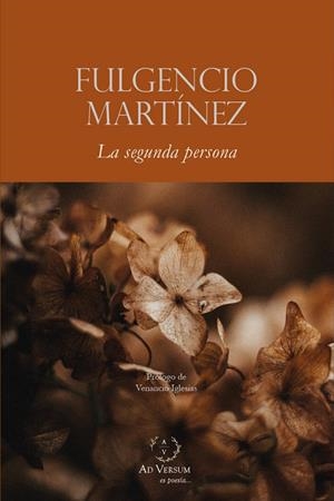 SEGUNDA PERSONA, LA | 9788418168895 | MARTÍNEZ LÓPEZ, FULGENCIO