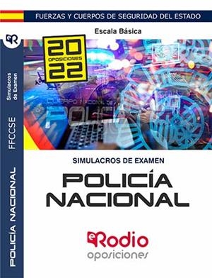 SIMULACROS DE EXAMEN. POLICÍA NACIONAL. ESCALA BÁSICA | 9788418794421