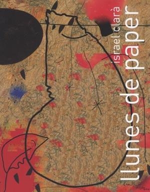 LLUNES DE PAPER | 9788412427981 | CLARÀ, ISRAEL
