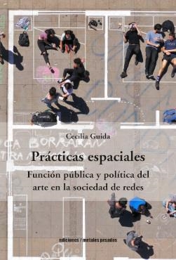 PRACTICAS ESPACIALES | 9789566048657 | GUIDA, CECILIA